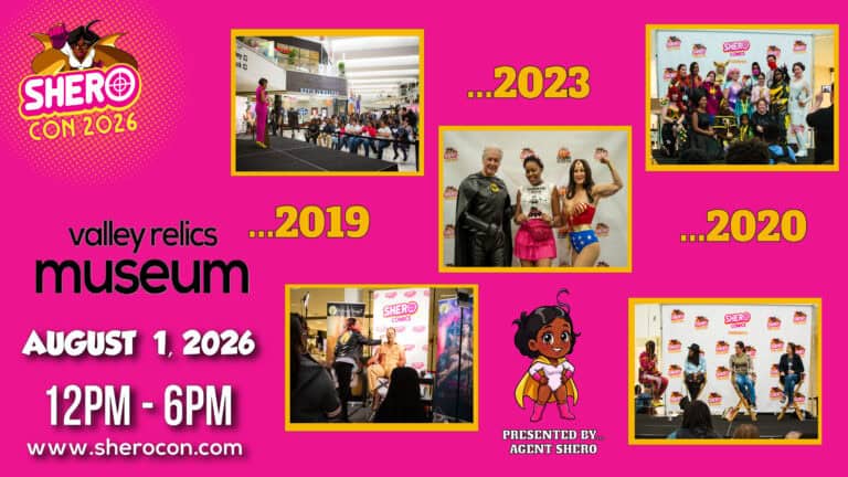 SHEROCON 2026 COMING TO THE VALLEY RELICS MUSEUM ON AUGUST 1, 2026